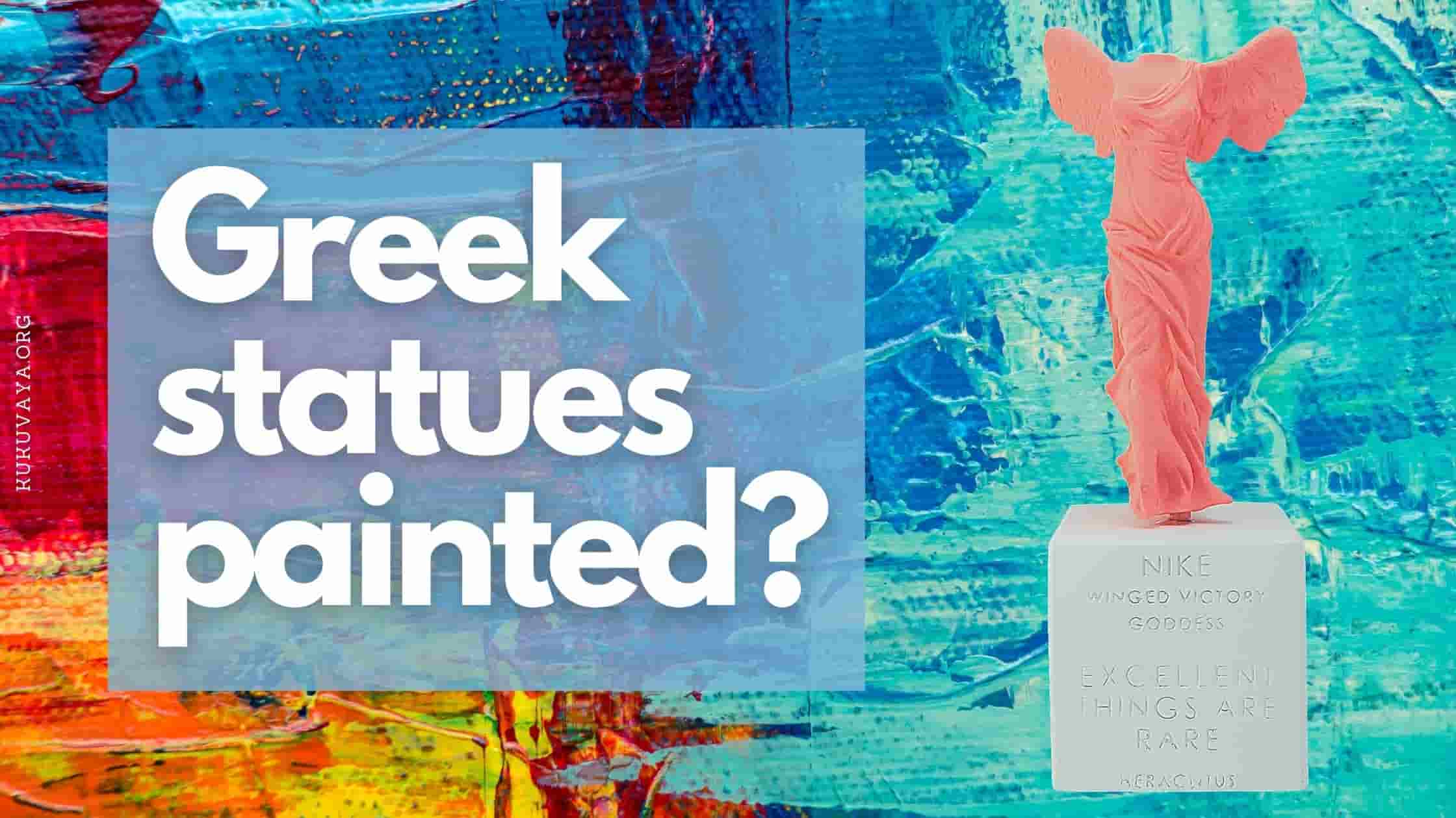 Color Romed Statues Greek Statues in Color and the Myth of Whiteness in Ancient Sculptures