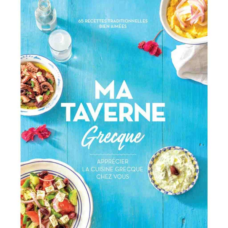 Ma taverne Grecque - greek cookbook in french - greek recipes in french